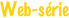 Web-série